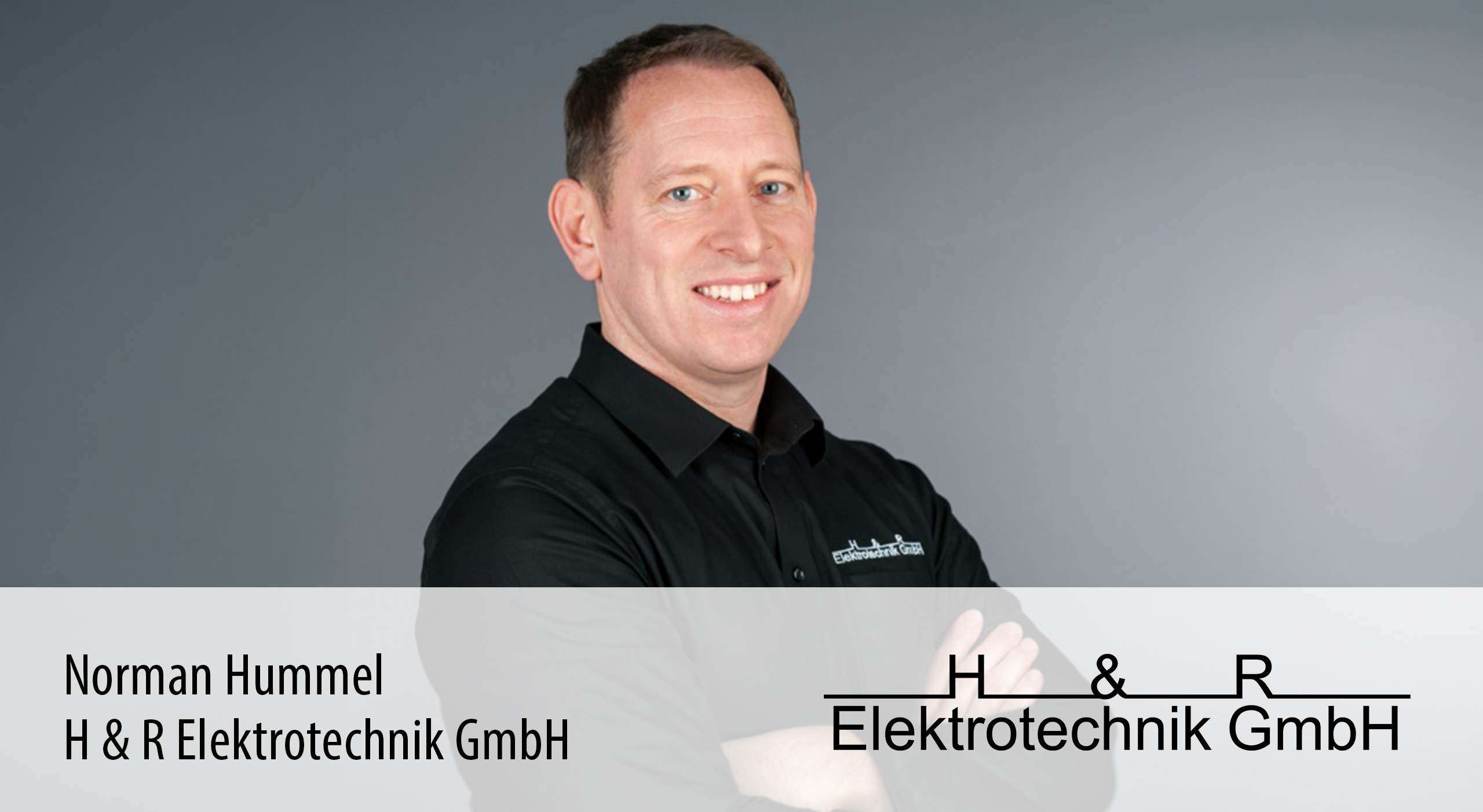 Norman Hummel H & R Elektrotechnik GmbH