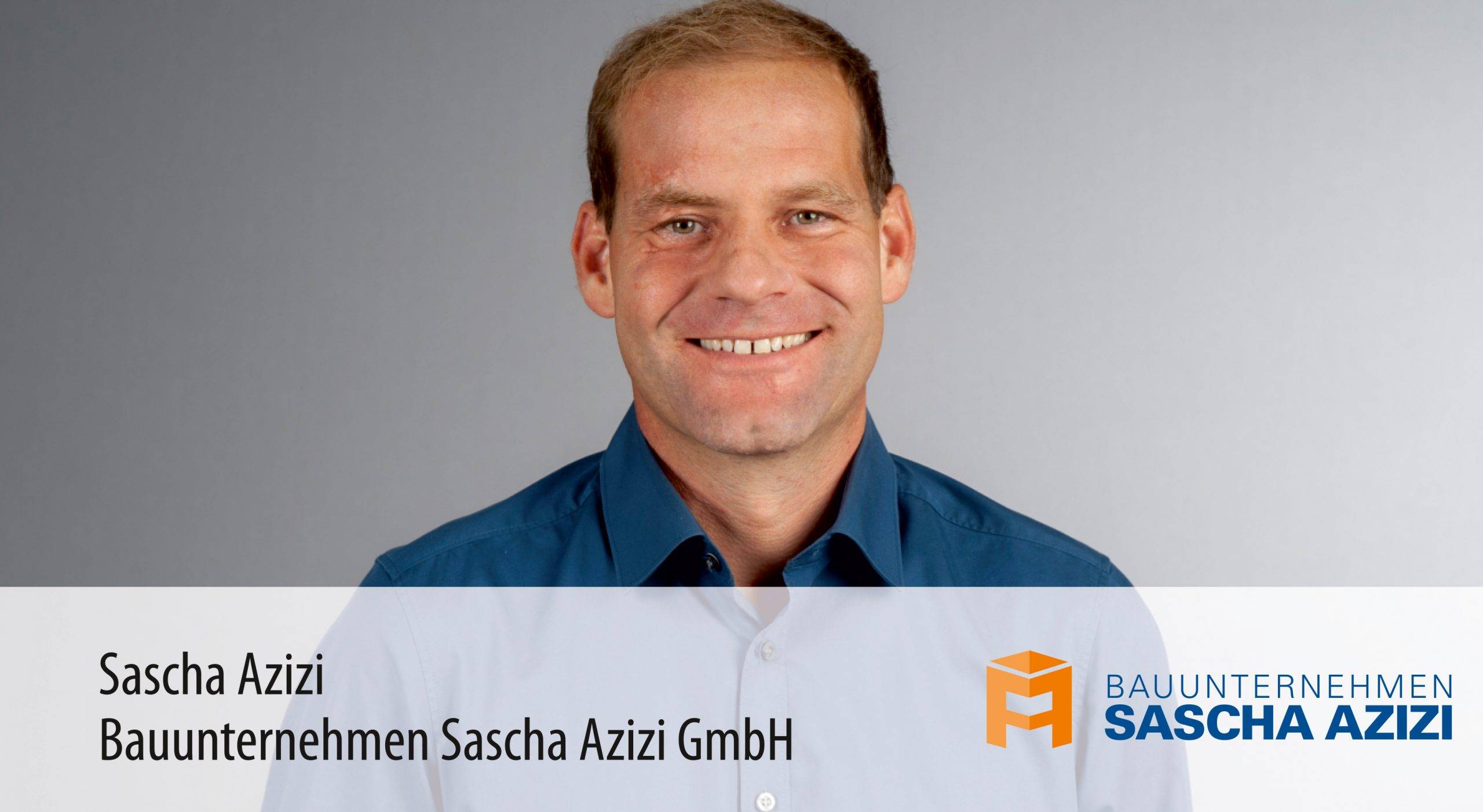 Sascha Azizi - Bauunternehmen Sascha Azizi GmbH