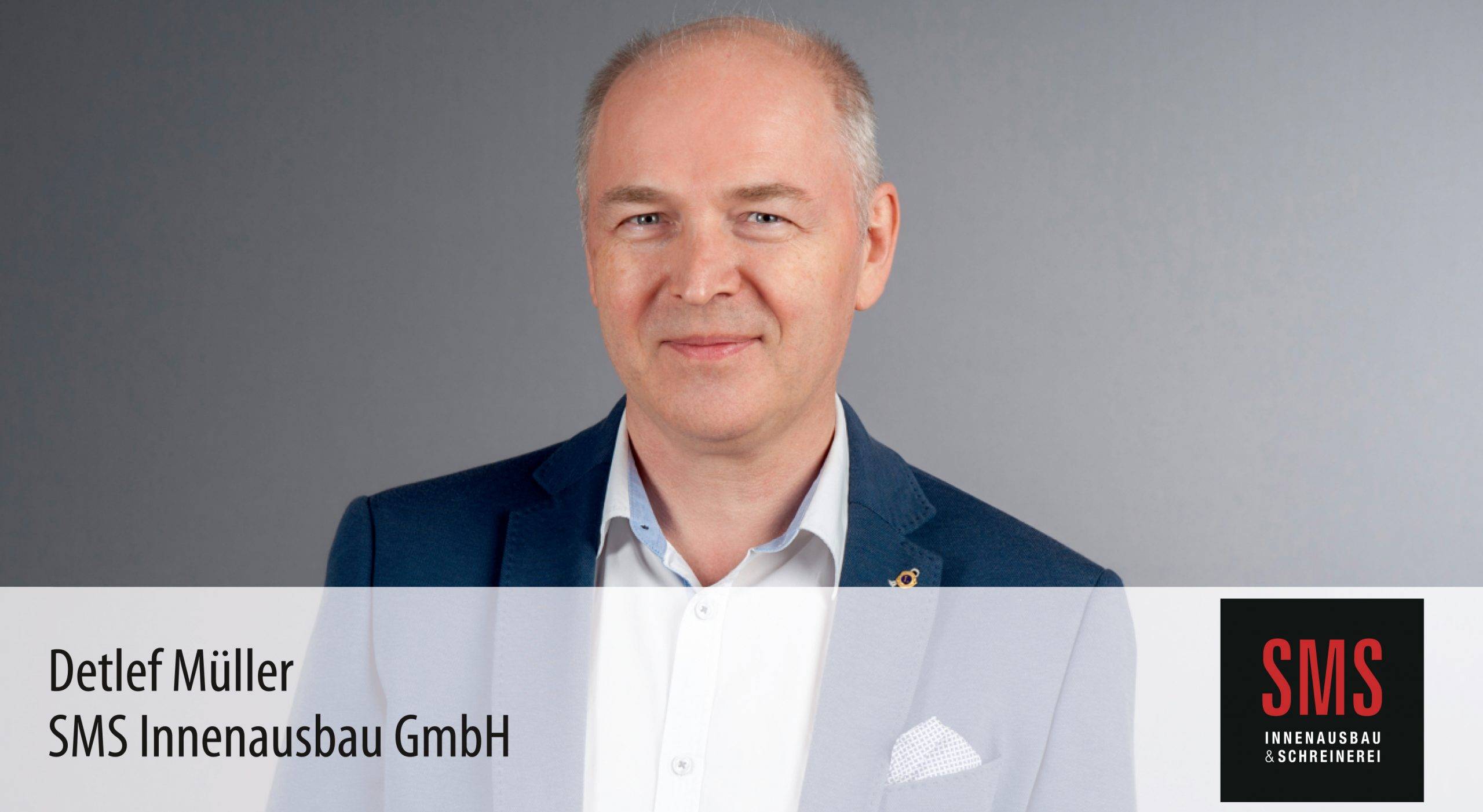 Detlef Müller - SMS Innenausbau GmbH